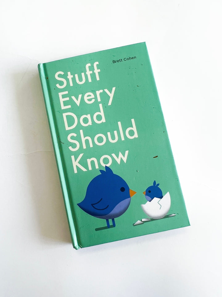 Stuff Every Dad Should Know