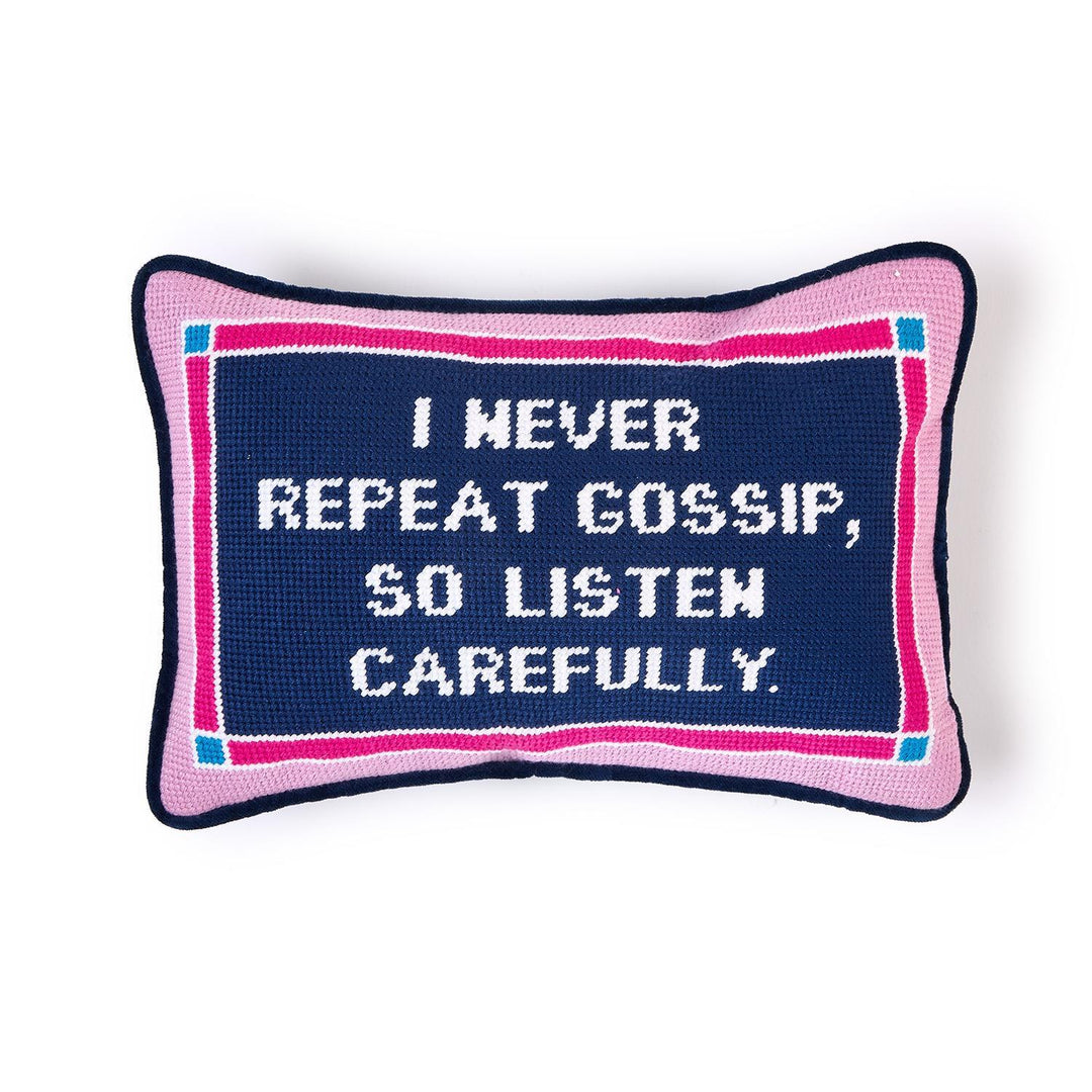 Never Repeat Gossip Needlepoint Pillow