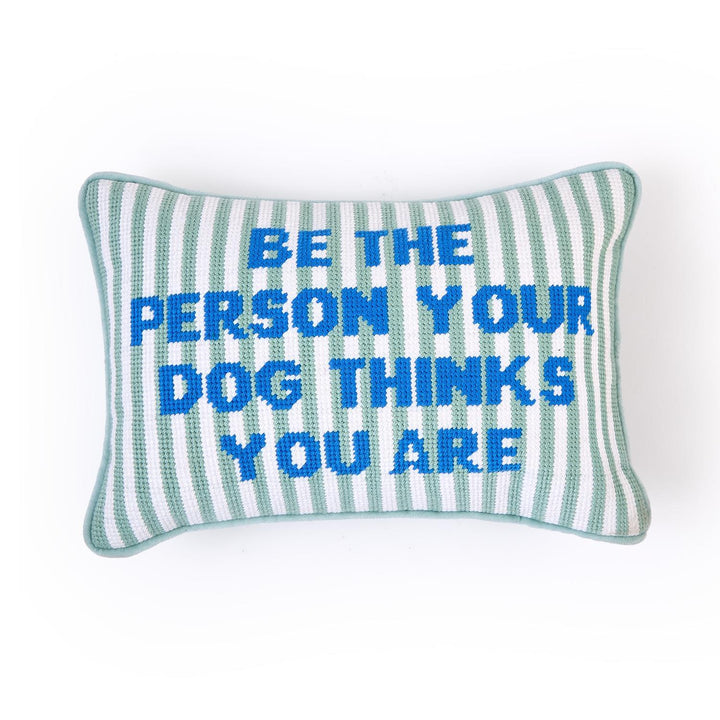 Be the Person Needlepoint Pillow
