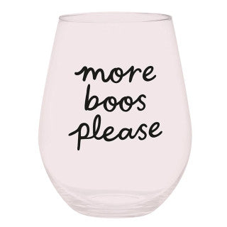 More Boos Jumbo Wine Glass