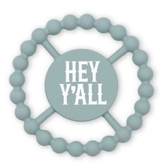Hey Y'all Happy Teether